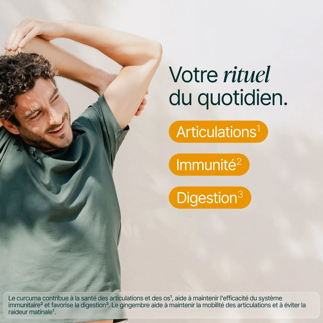 Homme souriant qui s'étire : votre rituel du quotidien, articulations, immunité et digestion