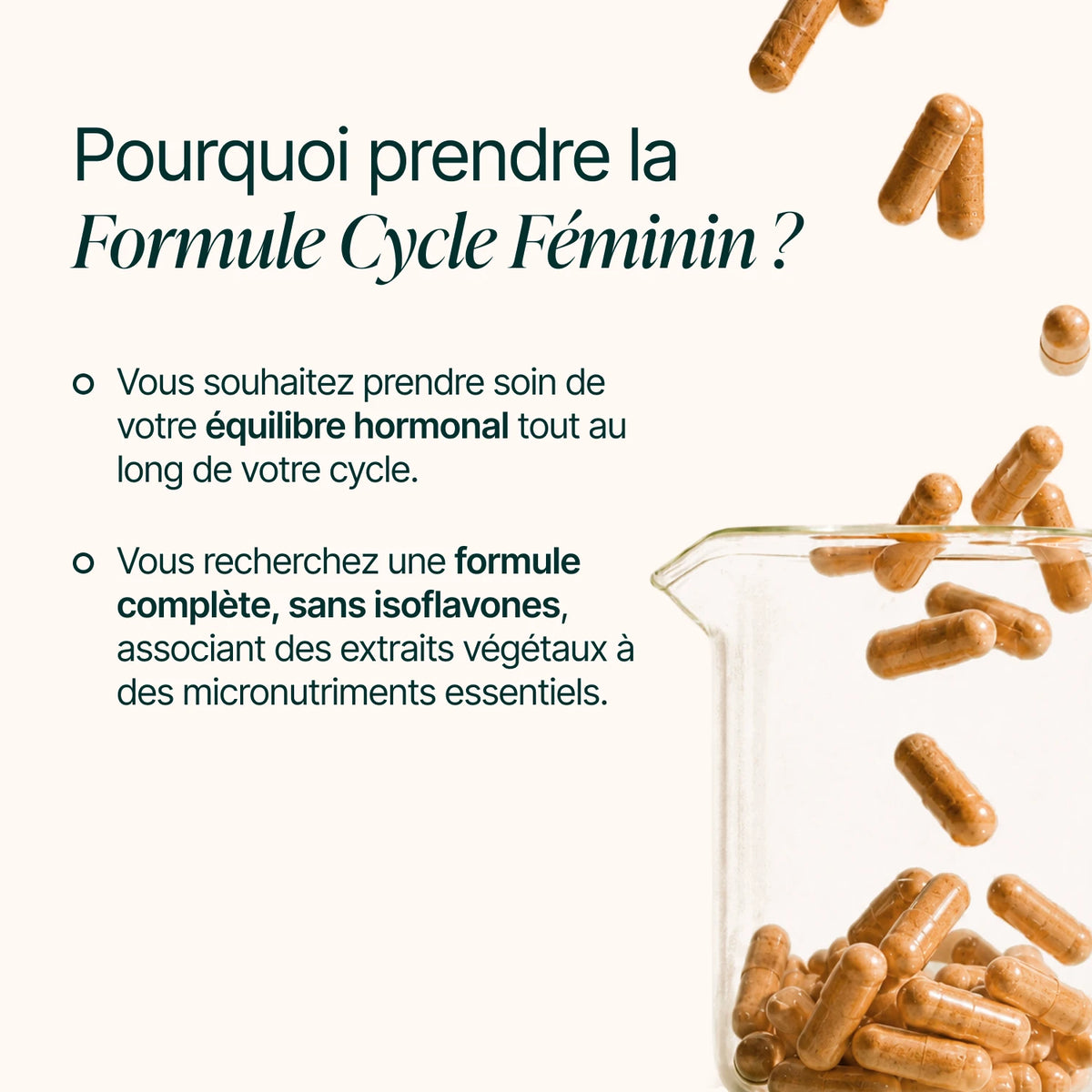Pourquoi prendre la Formule Cycle Féminin : équilibre hormonal, formule complète sans isoflavones