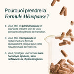 Pourquoi prendre la Formule Ménopause : périménopause, ménopause, formule sans isoflavones