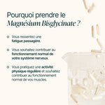 Pourquoi prendre le Magnésium Bisglycinate : fatigue passagère, système nerveux et muscles