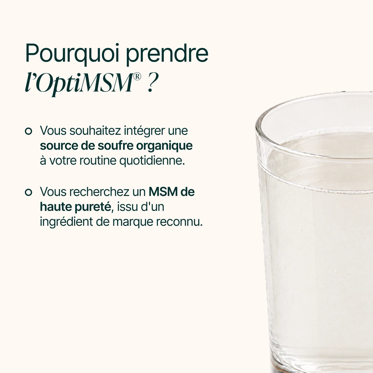Pourquoi prendre l'OptiMSM® : source de soufre organique, MSM de haute pureté
