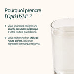 Pourquoi prendre l'OptiMSM® : source de soufre organique, MSM de haute pureté